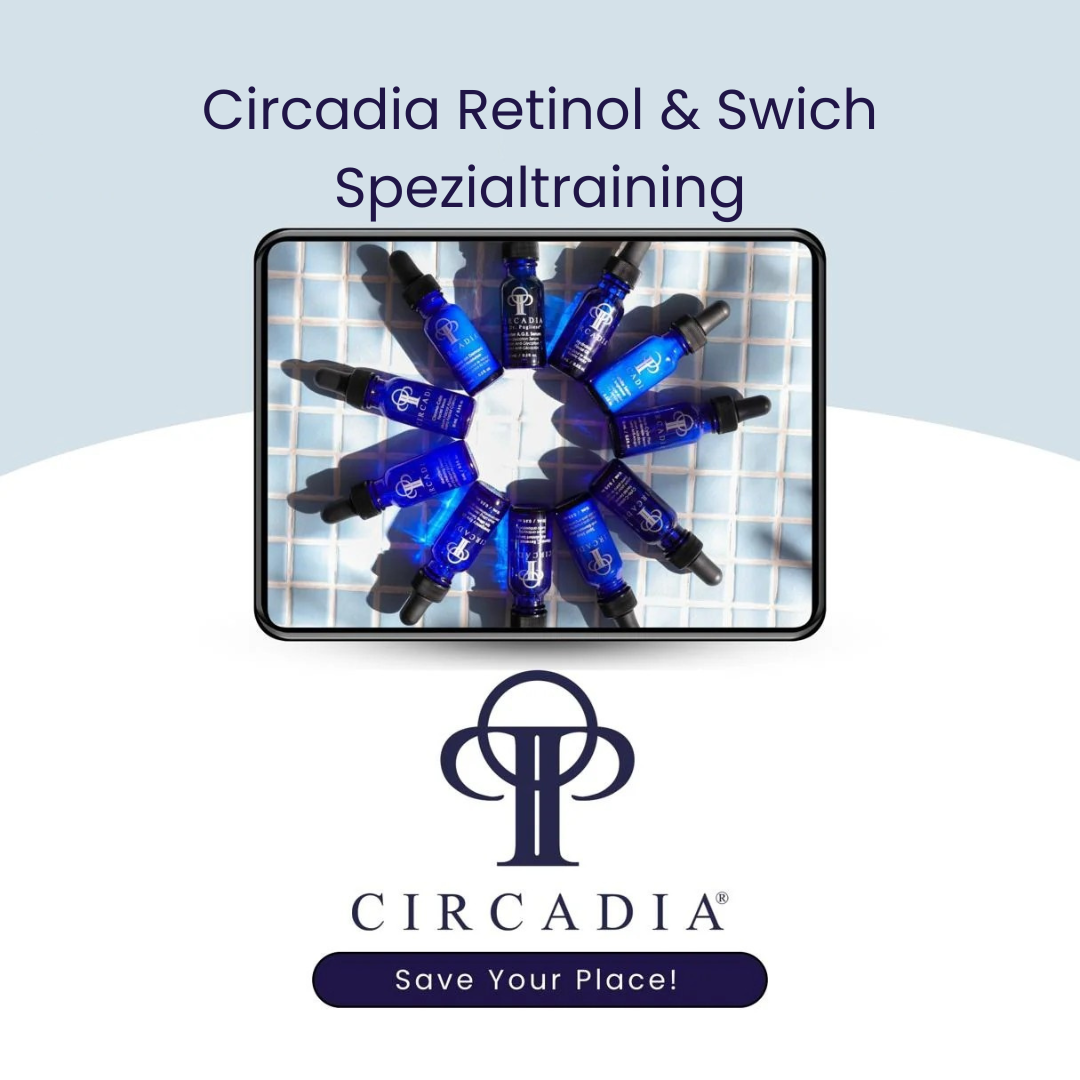 Circadia - Retinol & Swich Spezialtraining 03.11.2026